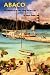 Book Abaco: The History of an Out Island and its Cays