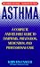 Book Asthma:: Questions You Have...answers You Need