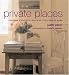 Books : Private Places: Creating a Peaceful Space of Your Own at Home