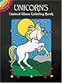 Unicorns Stained Glass Coloring Book (Dover Little Activity Books)
