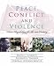Books : Peace, Conflict and Violence: Peace Psychology for the 21st Century