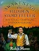 Awakening the Hidden Storyteller: How to Build a Storytelling Tradition in Your Family