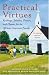 Practical Virtues: Readings, Sermons, Prayers, and Hymns for the African American Family