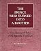 Book The Prince Who Turned into a Rooster: One Hundred Tales from Hasidic Tradition