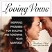 Loving Vows: Inspiring Promises for Building and Renewing Your Marriage