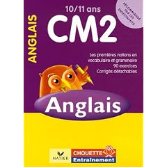 Anglais CM2 10/11 ans : Notions de base vocabulaire grammaire