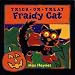 Trick-or-Treat Fraidy Cat (Lift-the-Flap)