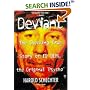 Deviant: The Shocking True Story of Ed Gein, the Original Psycho