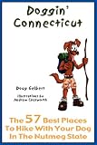 Doggin' Connecticut: The 57 Best Places To Hike With Your Dog In The Nutmeg State
