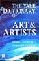 The Yale Dictionary of Art and Artists (Yale Nota Bene)