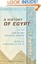 A History of Egypt: From the End of the Neolithic Period to the Death of Cleopatra VII. B.C. 30. Volume 3. Egypt under the Amenemhats and Hyksos