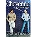 Cheyenne in New York: A Novel