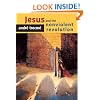 Jesus and the Nonviolent Revolution