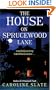 The House on Sprucewood Lane