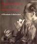 Margrethe Mather and Edward Weston: A Passionate Collaboration