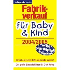 Fabrikverkauf f�r Baby und Kind 2004/2005