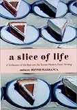 A Slice of Life