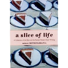 A Slice of Life