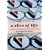 A Slice of Life