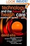 Technology and the Future of Health Care