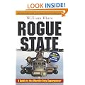 Rogue State: A Guide to the World's Only Superpower