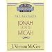 Jonah / Micah (Thru the Bible)