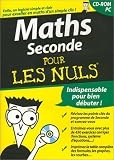 Maths seconde pour les nuls