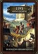 1193 Anno Domini: Im Schatten der Kreuzz�ge