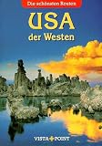 Vista Point Sch&ouml;nste Routen: USA-Der Westen - Horst Schmidt-Br&uuml;mmer, Horst Schmidt- Br&uuml;mmer