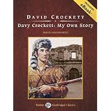 Davy Crockett: My Own Story