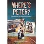 Where's Peter?: Unravelling the Falconio Mystery