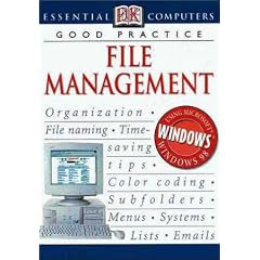 Good Practice: File Management (DK Essential Computers)