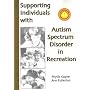 Supporting Individuals with Autism Spectrum Disorder in Recreation