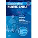 Essential Nursing Skills (Essential Skills for Nurses)