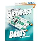 Superfast Boats (Ultimate Speed) by Mark Dubowski