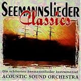 Seemannslieder Classics - Acoustic Sound Orchestra