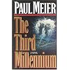 The Third Millenium: A Novel