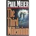 The Third Millenium: A Novel