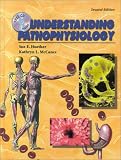  : Understanding Pathophysiology