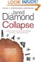 Collapse: How Societies Choose to Fail or Survive