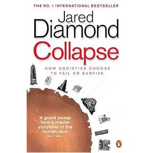 Collapse: How Societies Choose to Fail or Survive