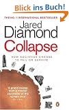 Collapse: How Societies Choose to Fail or Survive: How Societies Choose to Fail or Succeed (Penguin Press Science)