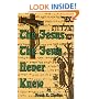 The Jesus the Jews Never Knew: Sepher Toldoth Yeshu and the Quest of the Historical Jesus in Jewish Sources