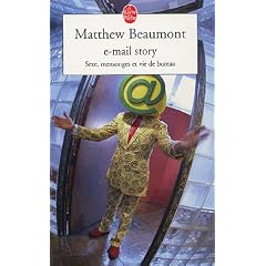 E-mail story : Sexe, mensonges et vie de bureau