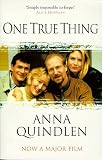 One True Thing: A Novel