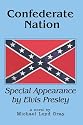 Confederate Nation: Special Appearance by Elvis Presley