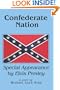 Confederate Nation: Special Appearance by Elvis Presley