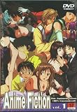 Anime Fiction Vol. 1