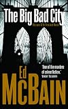 The Big Bad City (87th Precinct Mysteries (Paperback))