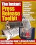 The Instant Press Release Toolkit